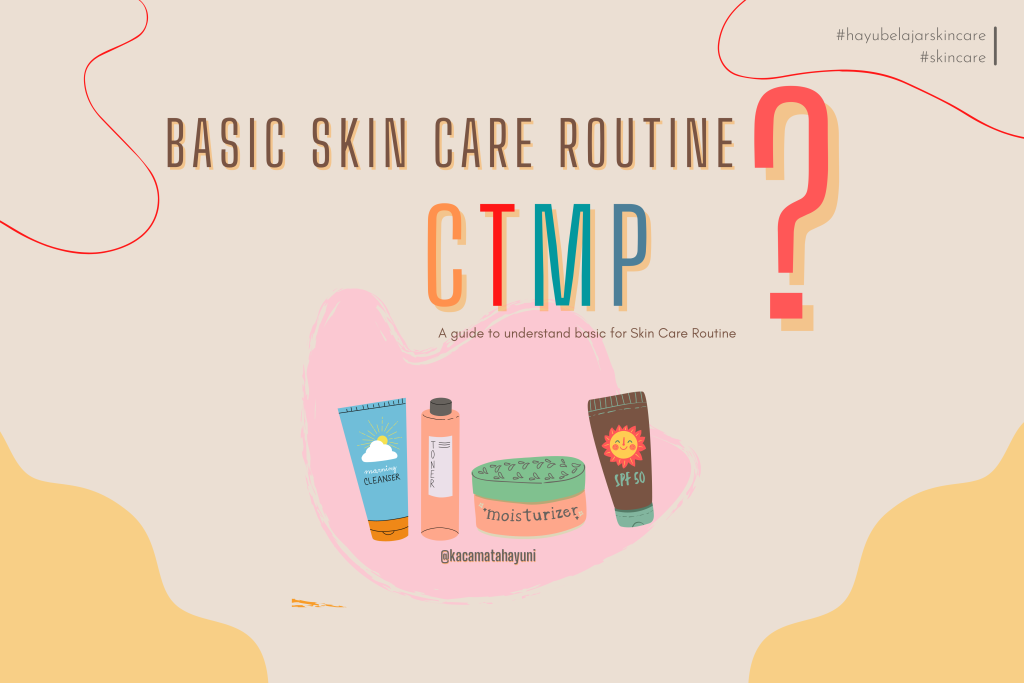 basic-skin-care-routine-ctmp